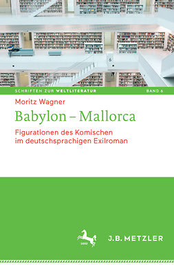Wagner, Moritz - Babylon – Mallorca, ebook