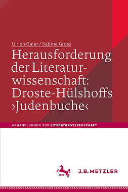 Gaier, Ulrich - Herausforderung der Literaturwissenschaft: Droste-Hülshoffs ›Judenbuche‹, ebook