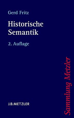 Fritz, Gerd - Historische Semantik, e-kirja