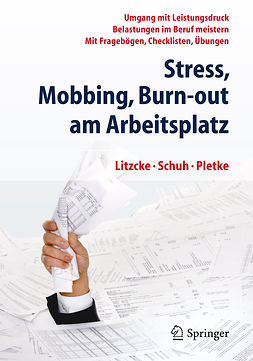 Litzcke, Sven - Stress, Mobbing und Burn-out am Arbeitsplatz, e-bok