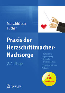 Fischer, Wilhelm - Praxis der Herzschrittmacher-Nachsorge, ebook