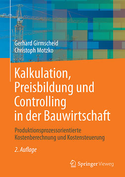 Girmscheid, Gerhard - Kalkulation, Preisbildung und Controlling in der Bauwirtschaft, e-bok