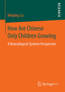 Liu, Weiping - How Are Chinese Only Children Growing, ebook