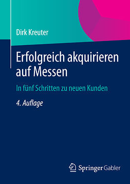 Kreuter, Dirk - Erfolgreich akquirieren auf Messen, e-kirja