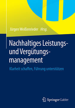 Weißenrieder, Jürgen - Nachhaltiges Leistungs- und Vergütungsmanagement, ebook