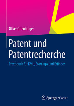 Offenburger, Oliver - Patent und Patentrecherche, e-kirja