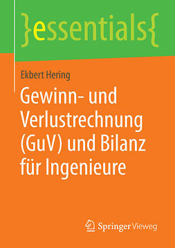 Hering, Ekbert - Gewinn- und Verlustrechnung (GuV) und Bilanz für Ingenieure, e-bok