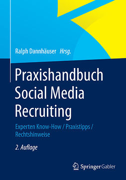 Dannhäuser, Ralph - Praxishandbuch Social Media Recruiting, ebook