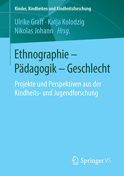 Graff, Ulrike - Ethnographie - Pädagogik - Geschlecht, ebook