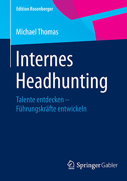 Thomas, Michael - Internes Headhunting, ebook