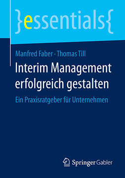 Faber, Manfred - Interim Management erfolgreich gestalten, e-bok