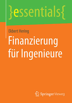 Hering, Ekbert - Finanzierung für Ingenieure, ebook