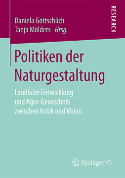 Gottschlich, Daniela - Politiken der Naturgestaltung, ebook