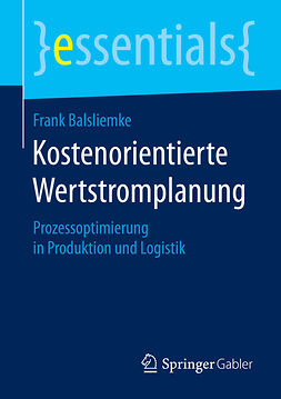 Balsliemke, Frank - Kostenorientierte Wertstromplanung, e-kirja