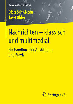 Ohler, Josef - Nachrichten - klassisch und multimedial, ebook