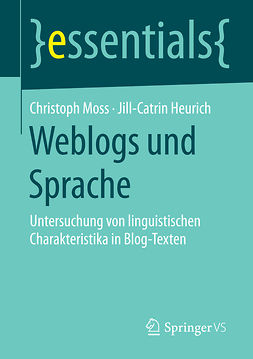 Heurich, Jill-Catrin - Weblogs und Sprache, e-kirja