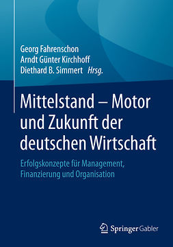 Fahrenschon, Georg - Mittelstand - Motor und Zukunft der deutschen Wirtschaft, e-kirja