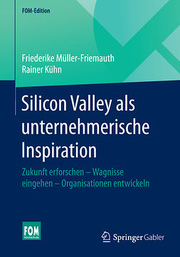Kühn, Rainer - Silicon Valley als unternehmerische Inspiration, ebook