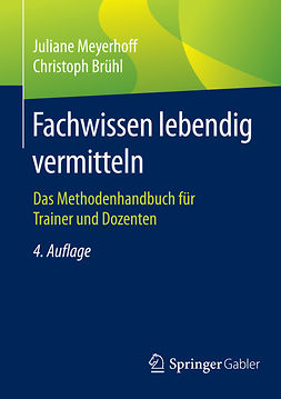 Brühl, Christoph - Fachwissen lebendig vermitteln, e-bok