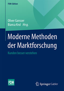 Gansser, Oliver - Moderne Methoden der Marktforschung, e-bok