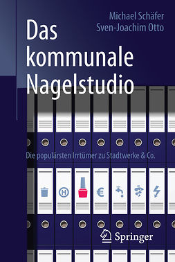 Otto, Sven-Joachim - Das kommunale Nagelstudio, ebook