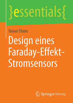 Thiele, Reiner - Design eines Faraday-Effekt-Stromsensors, ebook