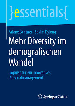 Bentner, Ariane - Mehr Diversity im demografischen Wandel, ebook