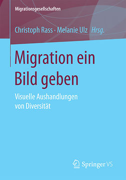 Rass, Christoph - Migration ein Bild geben, ebook