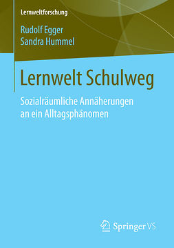 Egger, Rudolf - Lernwelt Schulweg, ebook