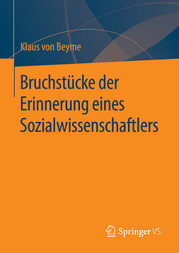 Beyme, Klaus von - Bruchstücke der Erinnerung eines Sozialwissenschaftlers, ebook