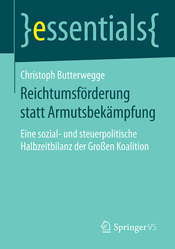 Butterwegge, Christoph - Reichtumsförderung statt Armutsbekämpfung, ebook