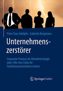 Borgmann, Gabriele - Unternehmenszerstörer, ebook