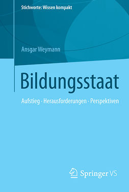 Weymann, Ansgar - Bildungsstaat, e-kirja