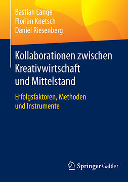 Knetsch, Florian - Kollaborationen zwischen Kreativwirtschaft und Mittelstand, ebook
