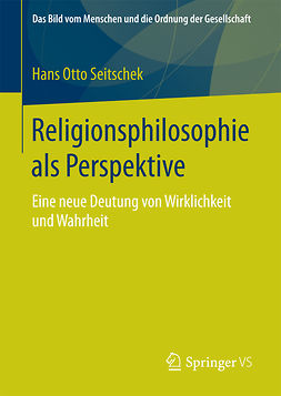 Seitschek, Hans Otto - Religionsphilosophie als Perspektive, ebook