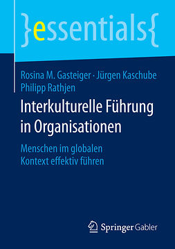 Gasteiger, Rosina M. - Interkulturelle Führung in Organisationen, ebook