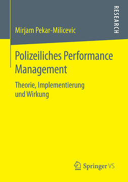 Pekar-Milicevic, Mirjam - Polizeiliches Performance Management, ebook