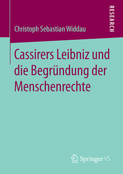 Widdau, Christoph Sebastian - Cassirers Leibniz und die Begründung der Menschenrechte, ebook