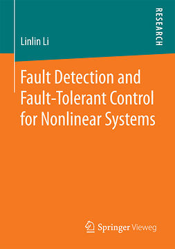 Li, Linlin - Fault Detection and Fault-Tolerant Control for Nonlinear Systems, ebook