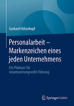 Hölzerkopf, Gerhard - Personalarbeit - Markenzeichen eines jeden Unternehmens, e-kirja