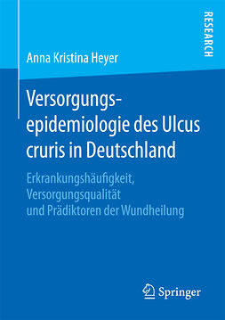 Heyer, Anna Kristina - Versorgungsepidemiologie des Ulcus cruris in Deutschland, ebook