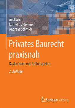 Pfisterer, Cornelius - Privates Baurecht praxisnah, ebook