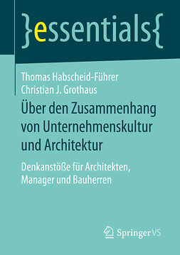 Grothaus, Christian J. - Über den Zusammenhang von Unternehmenskultur und Architektur, ebook
