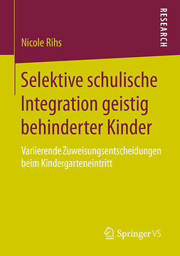 Rihs, Nicole - Selektive schulische Integration geistig behinderter Kinder, e-bok