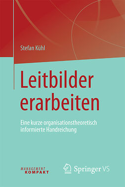 Kühl, Stefan - Leitbilder erarbeiten, ebook