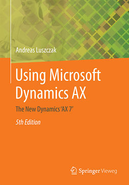 Luszczak, Andreas - Using Microsoft Dynamics AX, e-kirja