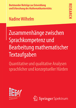 Wilhelm, Nadine - Zusammenhänge zwischen Sprachkompetenz und Bearbeitung mathematischer Textaufgaben, ebook
