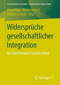 Bilgi, Oktay - Widersprüche gesellschaftlicher Integration, e-bok