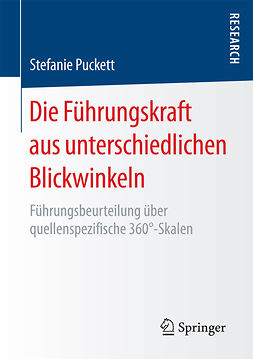Puckett, Stefanie - Die Führungskraft aus unterschiedlichen Blickwinkeln, ebook