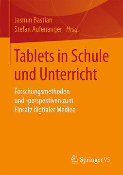 Aufenanger, Stefan - Tablets in Schule und Unterricht, e-bok